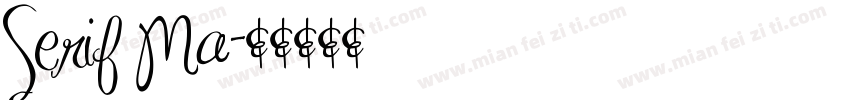 Serif Ma字体转换